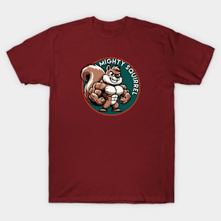 Mighty Squirrel T-Shirt